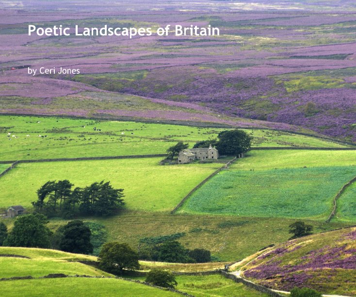 Visualizza Poetic Landscapes of Britain di Ceri Jones
