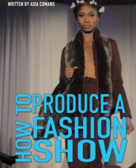 How To Produce A Fashion Show book cover