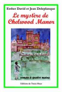 Le mystère de Chelwood Manor book cover