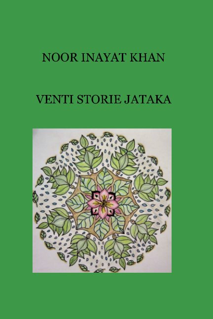 View VENTI STORIE JATAKA by NOOR INAYAT KHAN