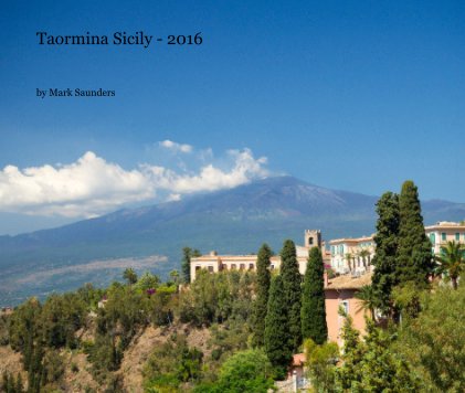 Taormina Sicily - 2016 book cover