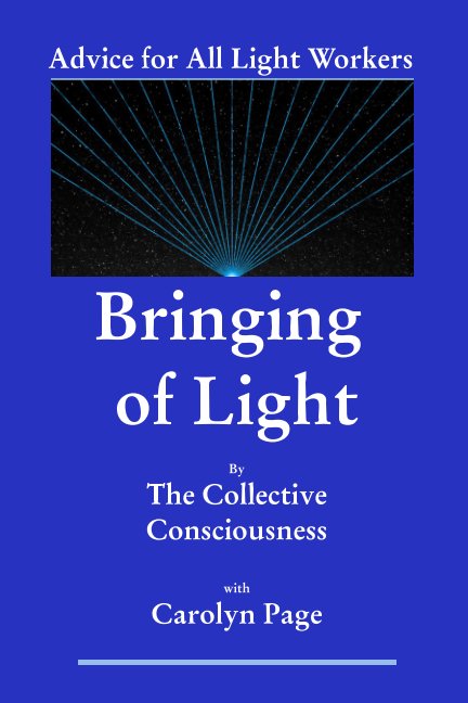 Ver Bringing of Light por Carolyn Page