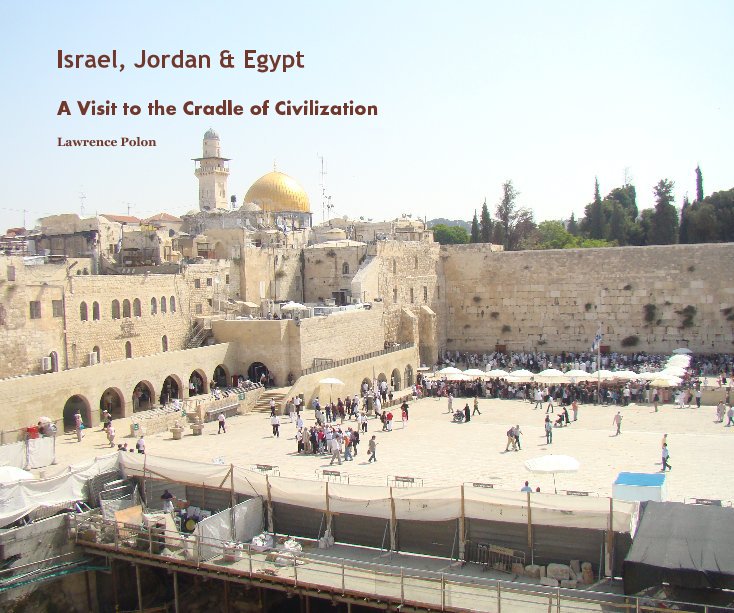 Ver Israel, Jordan & Egypt por Lawrence Polon