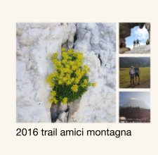 2016 trail amici montagna book cover