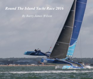 Round the Island Yacht Race 2016 book cover