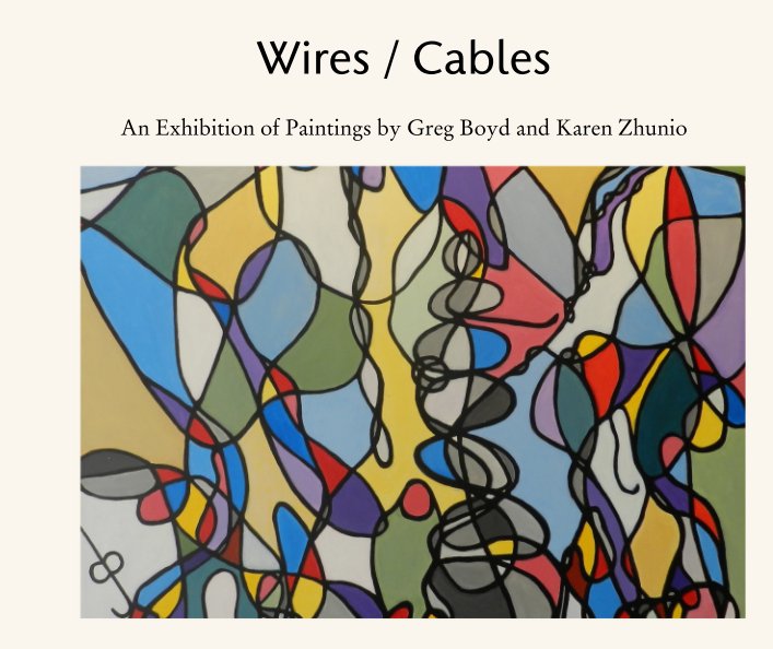 Wires / Cables nach Greg Boyd and Karen Zhunio anzeigen