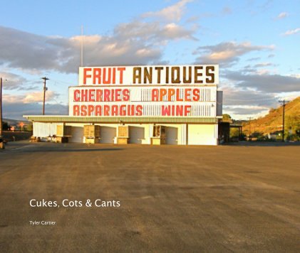 Cukes, Cots & Cants book cover