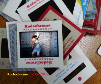 Kodachrome 1935-2009 book cover