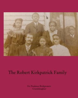 The Robert Kirkpatrick Family book cover