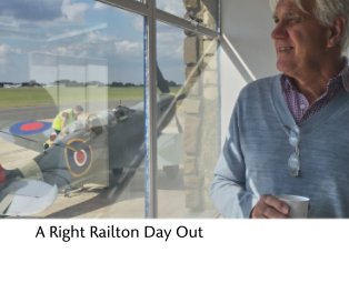 A Right Railton Day Out book cover