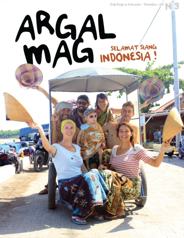 Visualizza Argal Mag - Selamat Siang Indonesia ! di Argal Tribu
