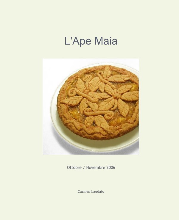 Bekijk L'Ape Maia op Carmen Laudato
