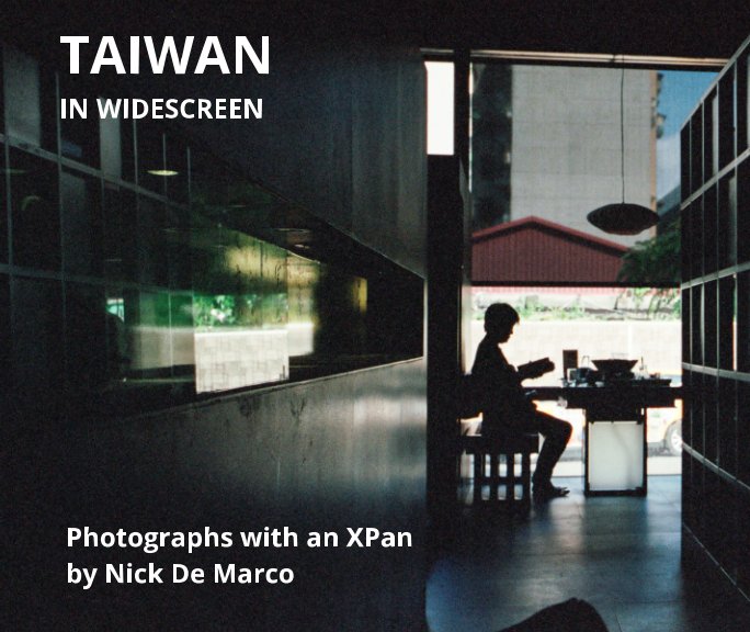 View Taiwan in Widescreen by Nick De Marco