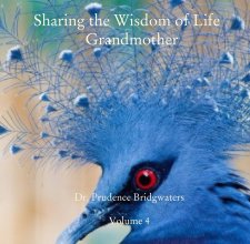 Sharing the Wisdom of Life                  Grandmother book cover