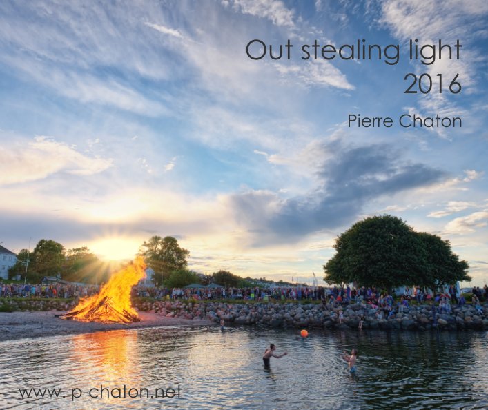 Ver Out stealing light 2016 por Pierre Chaton