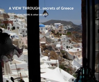 A VIEW THROUGH..secrets of Greece book cover