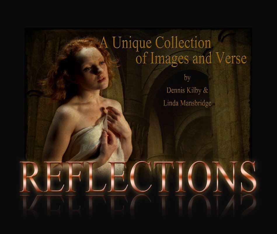 View REFLECTIONS by Dennis Kilby & Linda Mansbridge