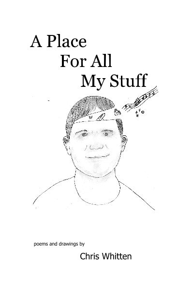 Ver A Place For All My Stuff por Chris Whitten