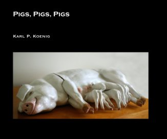 Pigs, Pigs, Pigs book cover