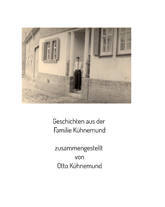 View Geschichten aus der Familie Kühnemund by Otto Kühnemund