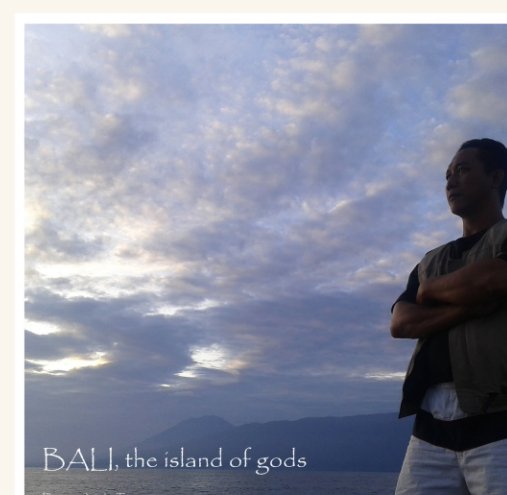 Ver Bali, the island of Gods por Terry