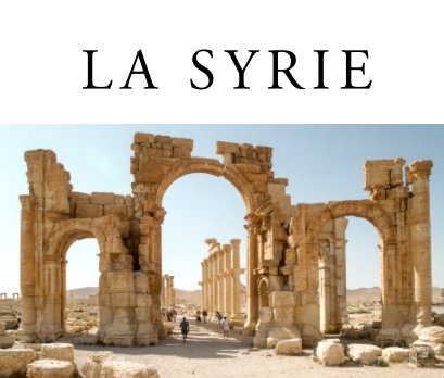 LA SYRIE book cover