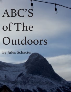 SchacterJules-20-Photobook-ABC'S of Outdoors book cover