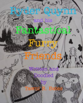 Ryder Quynn and his Fantastical Furry Friends book cover