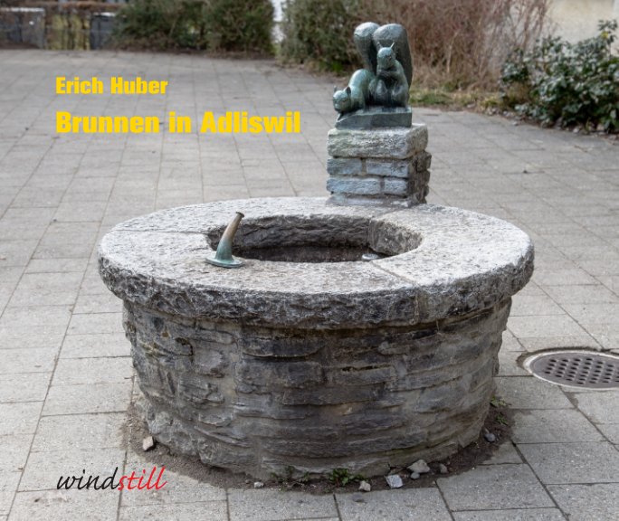 View Brunnen in Adliswil by Erich Huber