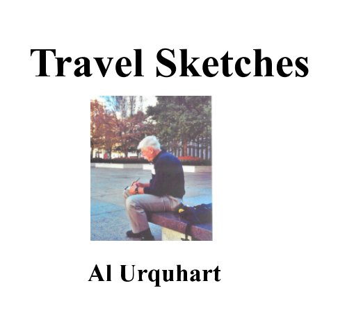 View Travel Sketches by Al Urquhart