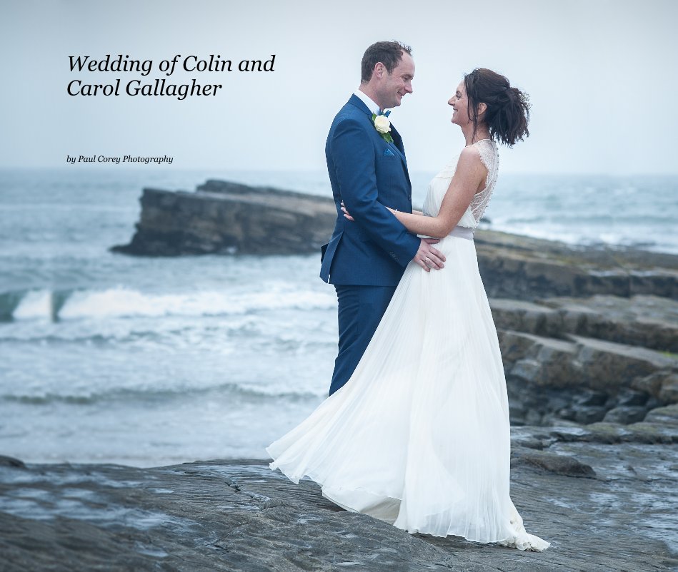 Wedding of Colin and Carol Gallagher nach Paul Corey Photography anzeigen