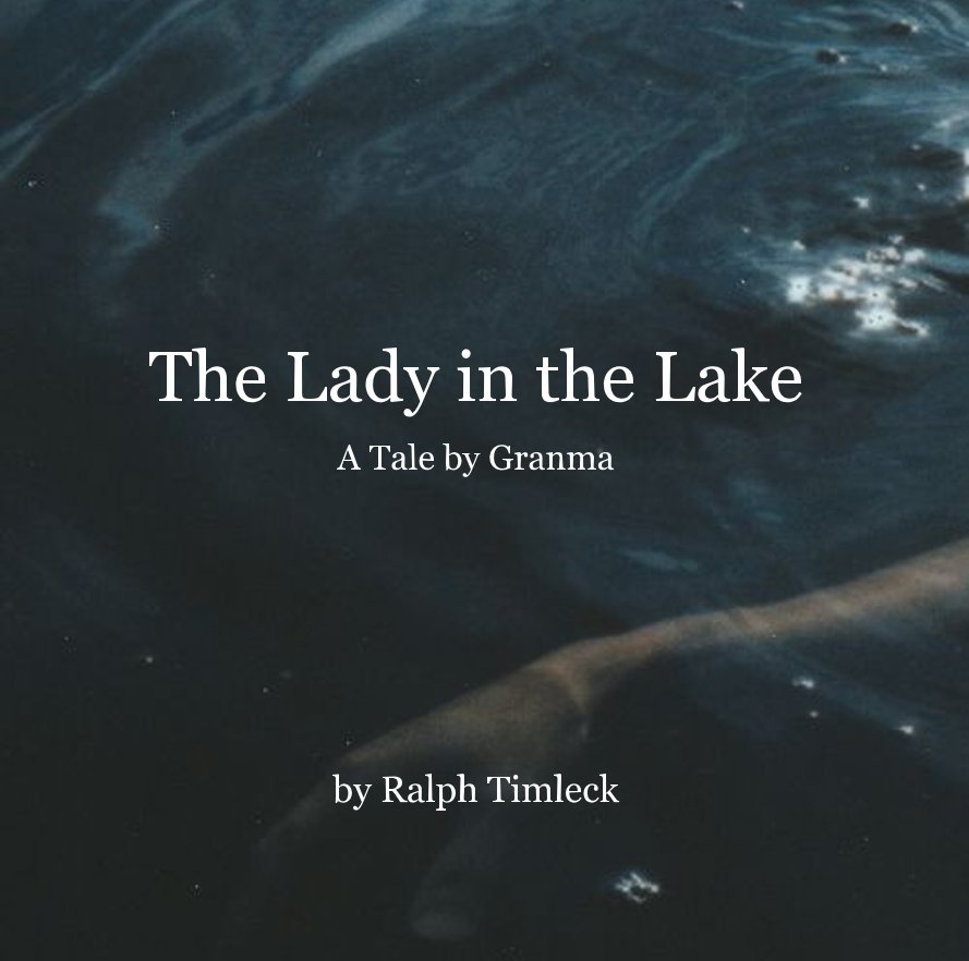 Ver The Lady in the Lake por Ralph Timleck
