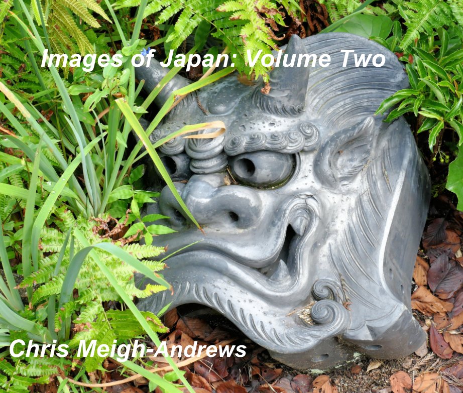 View Images of Japan, Volume Two by Chris Meigh-Andrews