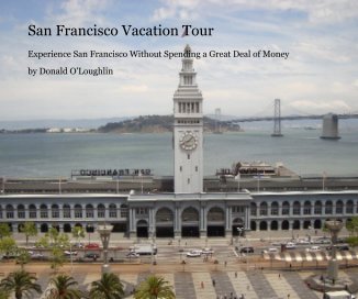 San Francisco Vacation Tour book cover