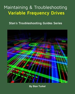 Maintaining and Troubleshooting Variable Frequency Drives book cover