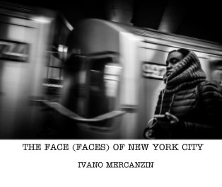 THE FACE (FACES) OF NEW YORK CITY book cover