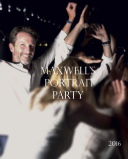 Maxwell's Portrait Party 2016 book cover