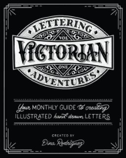 Vol 1 Victorian Lettering Adventures book cover