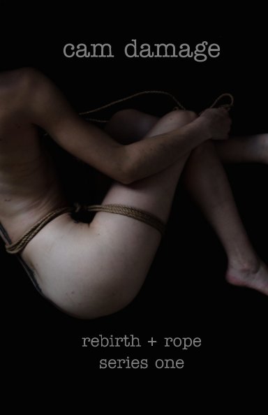 View rebirth + rope by Cam Damage
