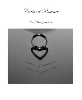 Carine et Maxence, a french wedding book cover