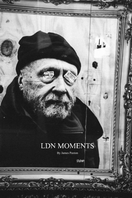 View LDN MOMENTS by James Paxton