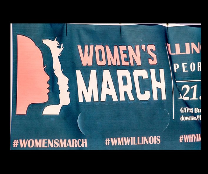 Bekijk Womens March Rally - Peoria Illinois op Elsburgh Clarke, MD