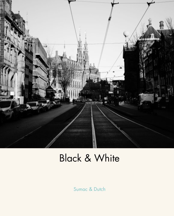 Ver Black & White por Sumac & Dutch