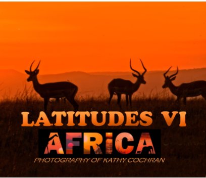 LATITUDES VI: AFRICA book cover