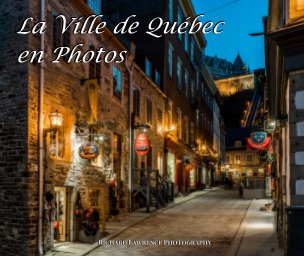 La Ville de Québec en Photos book cover