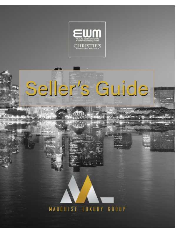View MARQUISE LUXURY SELLERS' GUIDE by Marquise Luxury Group