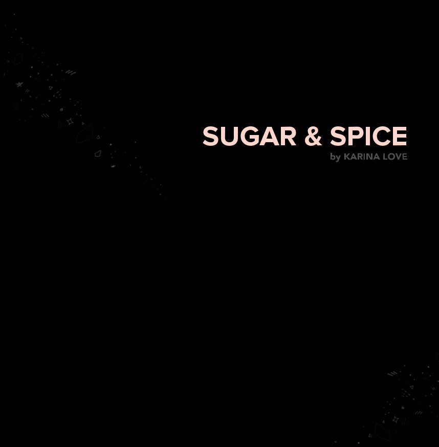 Visualizza Sugar & Spice di Karina Love