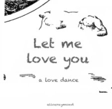 Let me love you book cover