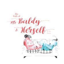 Mr Baldy and Herself book cover