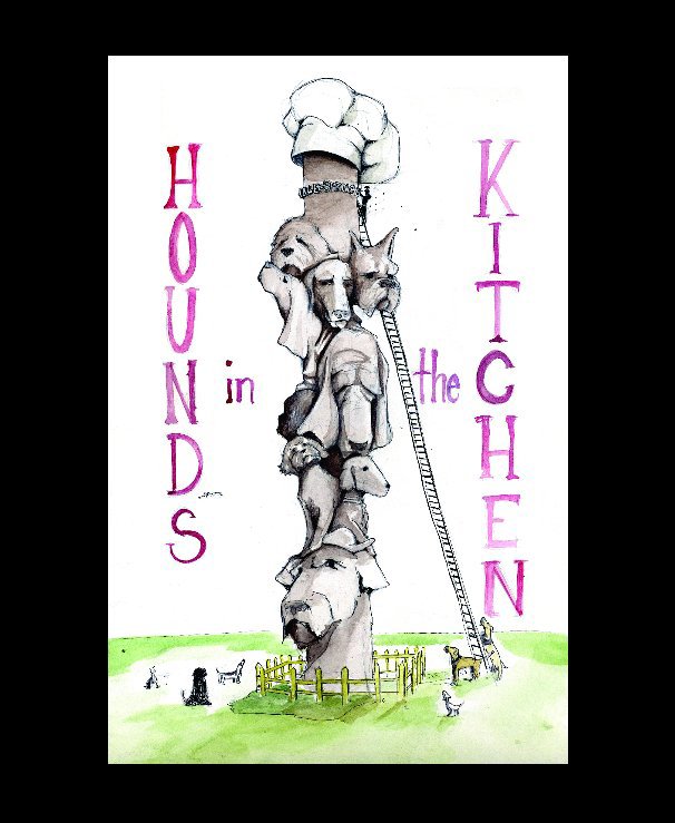 View Hounds in the Kitchen by Magdalena Hale Spencer